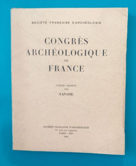 Congres archlogique de France : CXXIIIe session 1965 - SAVOIE 12 Montauban (82)