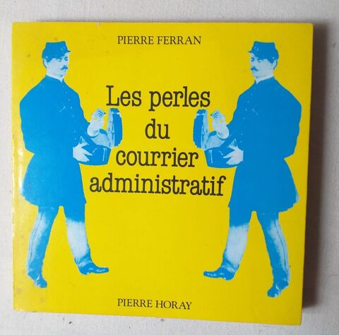 Pierre FERRAN : Les perles du courrier administratif 3 Montauban (82)