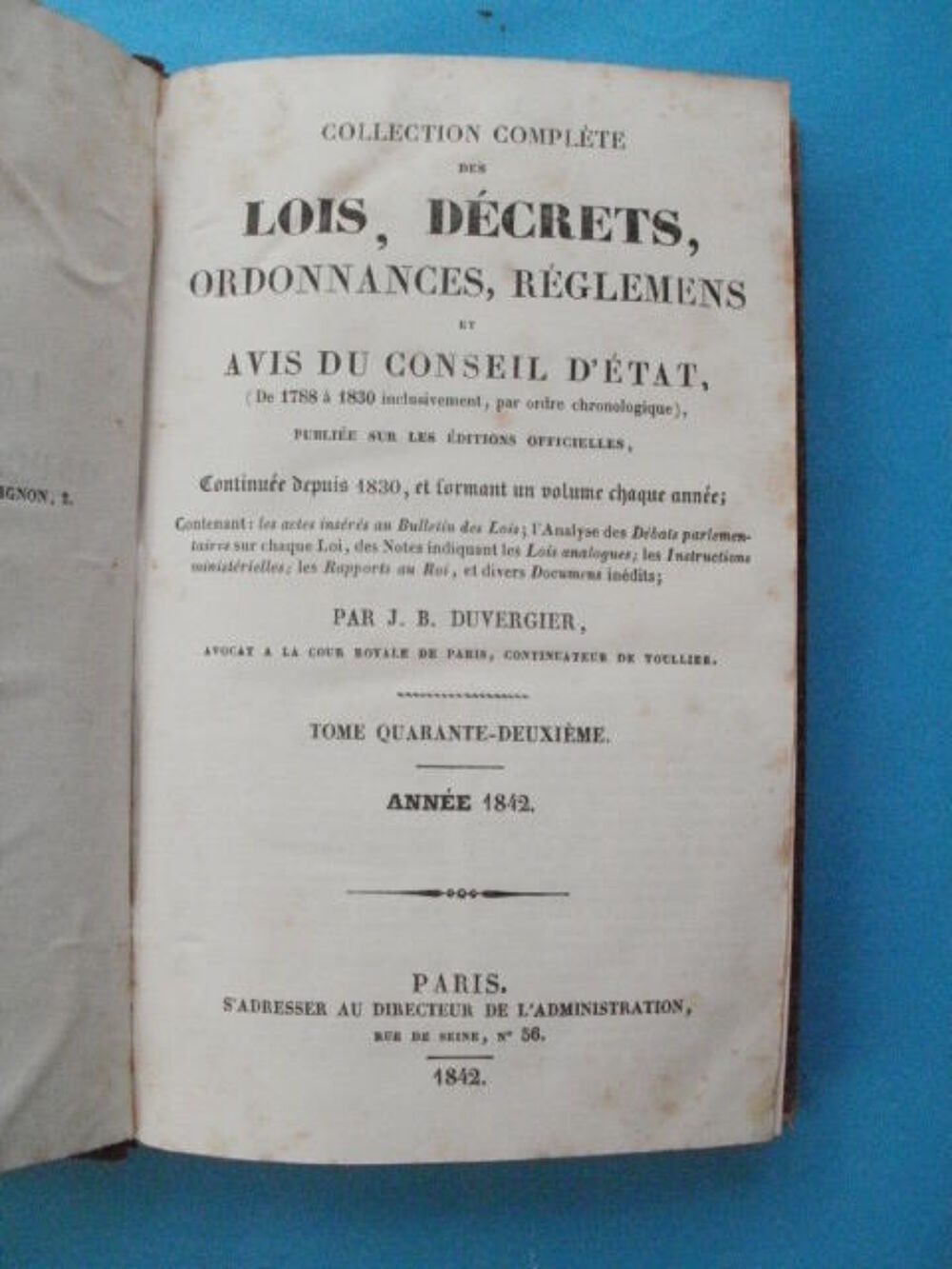DUVERGIER Lois, d&eacute;crets, ordonnances, r&egrave;glemens - 1842 Livres et BD