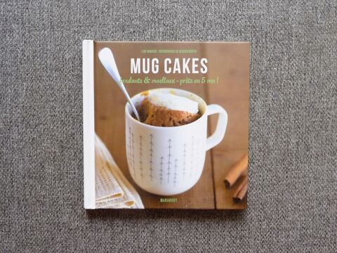 Mug Cakes- Fondants & moelleux- Pr�ts en 5 min! - Marabout 3 Paris 15 (75)