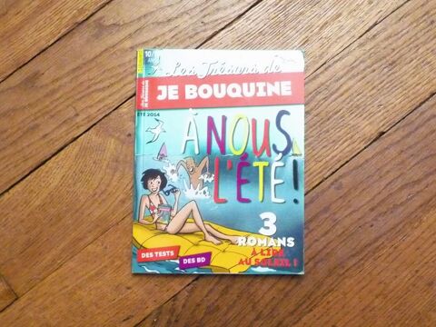 Les Trésors de Je Bouquine- A Nous l'Eté- Edition Bayard 2 Paris 15 (75)