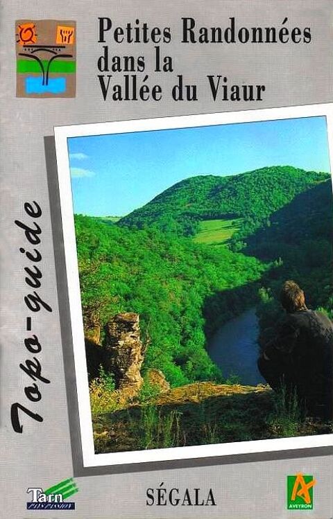 TOPO GUIDE - la vallée du Viaur - TARN 13 Lille (59)