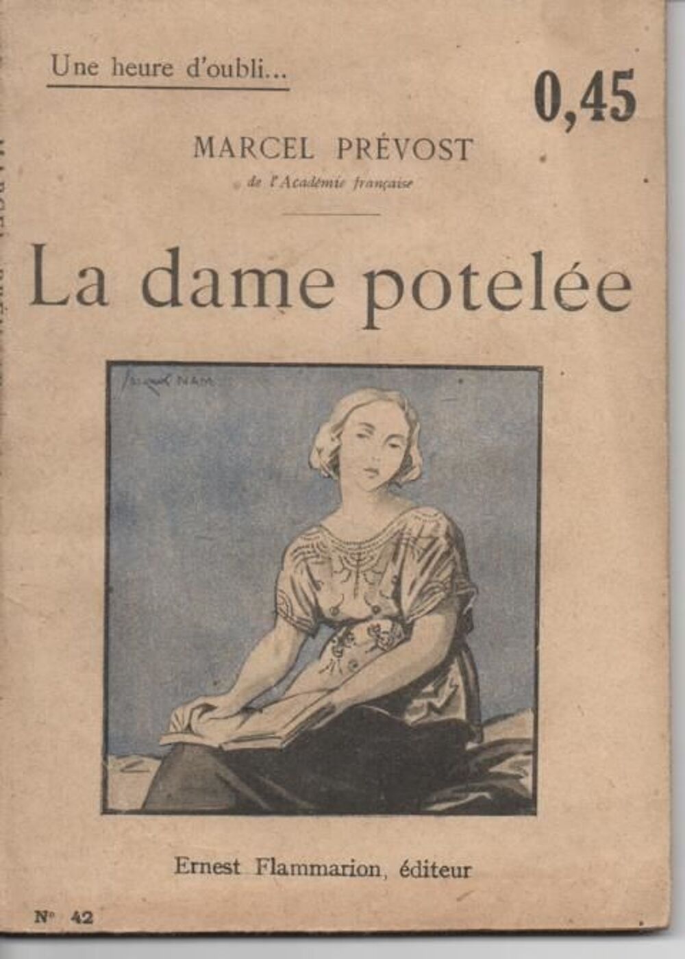 Marcel PREVOST La dame potelee Livres et BD