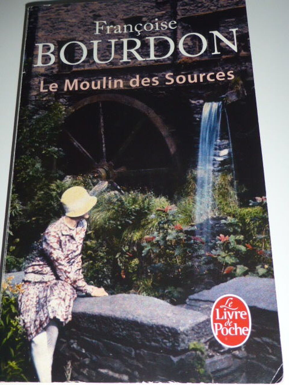 Le moulin des sources Fran&ccedil;oise Bourdon Livres et BD