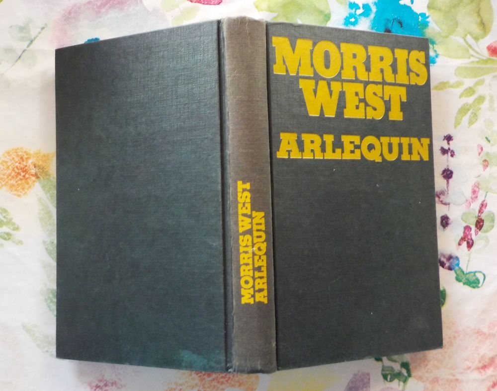 ARLEQUIN de Morris WEST Ed. Fayard Livres et BD