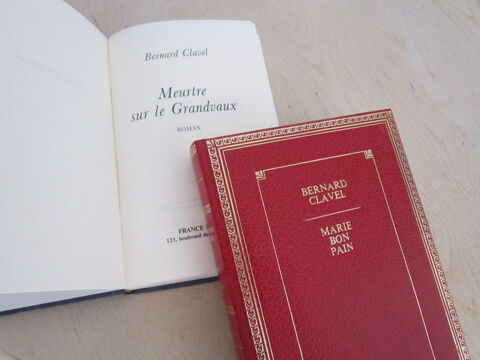 Deux livres (2) de Bernard Clavel 10 Brignais (69)
