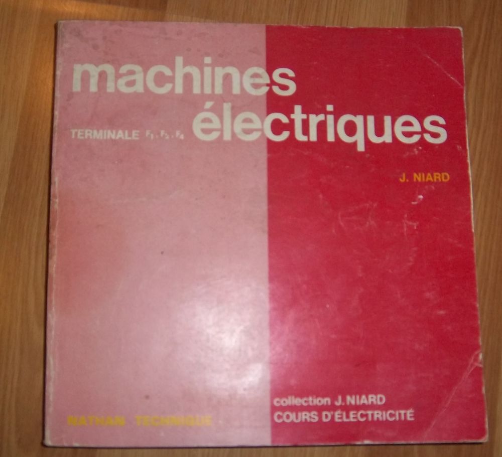 Machines &eacute;lectriques terminale F1, F2, F3 de J. NIARD Livres et BD