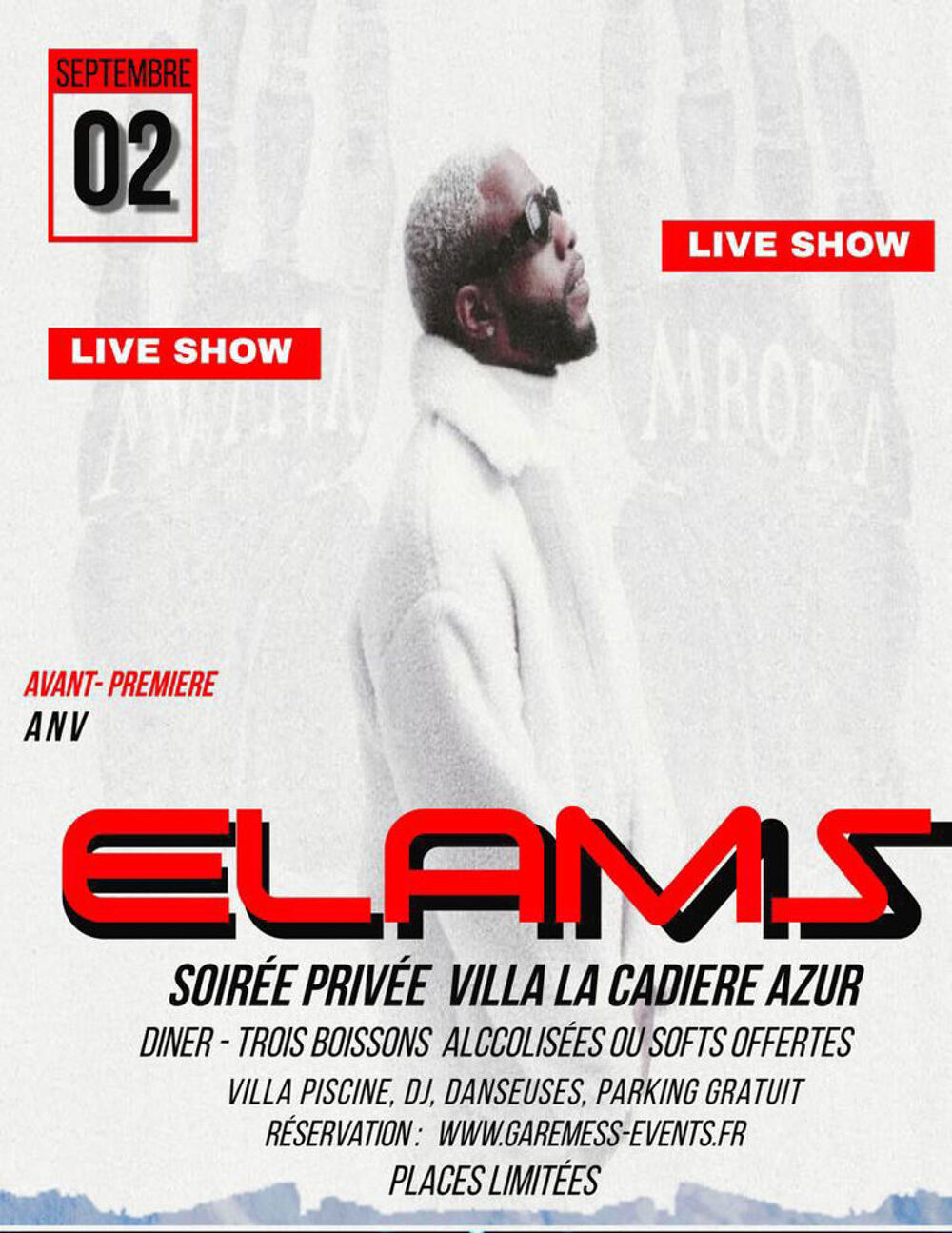 Soir&eacute;e Priv&eacute;e chanteur "&nbsp;ELAMS&nbsp;" Billetterie
