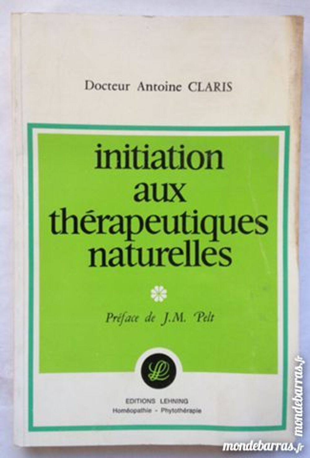 initiation aux th&eacute;rapeutiques naturelles Livres et BD