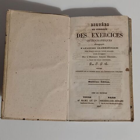 1847 dictées et corrigé des exercices orthographiques,  acco 25 Saumur (49)