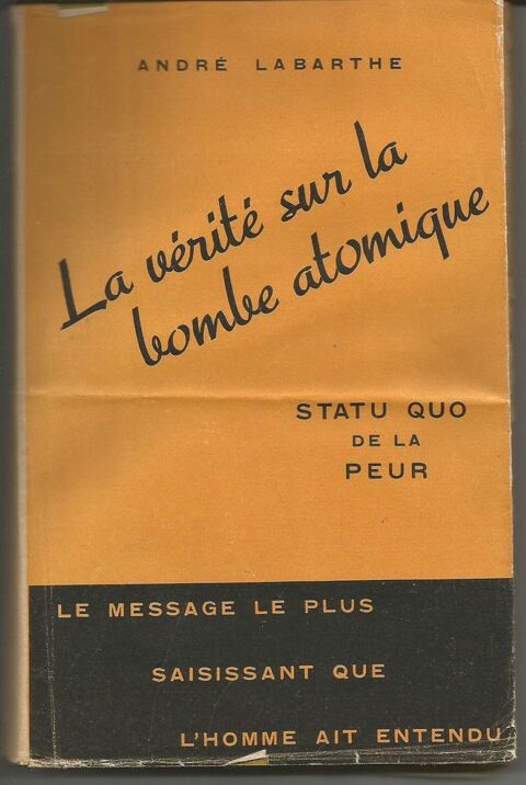 A LABARTHE Statu quo de la peur vrit sur la bombe atomique 7 Montauban (82)