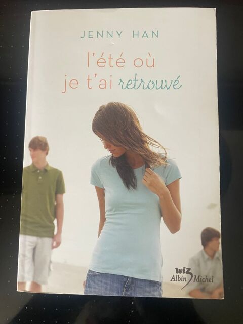 Livre L'�t� o� je t'ai retrouv� _ Jenny HAN 7 Vigneux-sur-Seine (91)