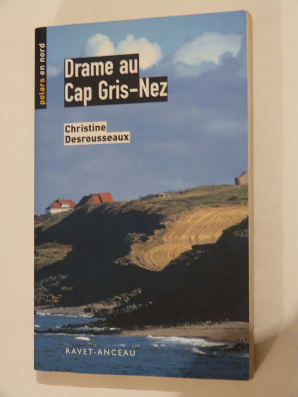 DRAME AU CAP GRIS NEZ collection POLARS EN NORD Livres et BD