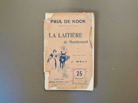 La Laiti�re de Montfermeil- Paul de Kock-Tome I-n�14- J Wely 18 Paris 15 (75)