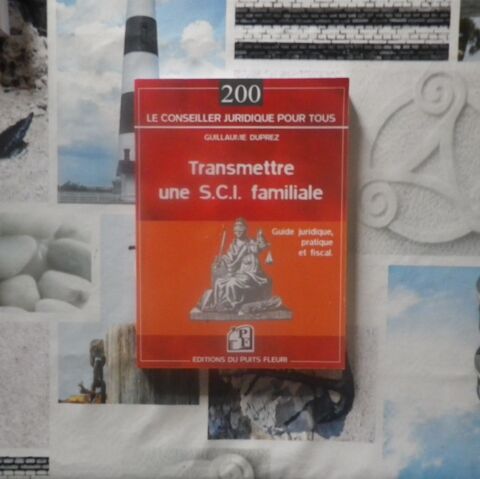 TRANSMETTRE UNE S.C.I. FAMILIALE par Guillaume DUPREZ 8 Bubry (56)