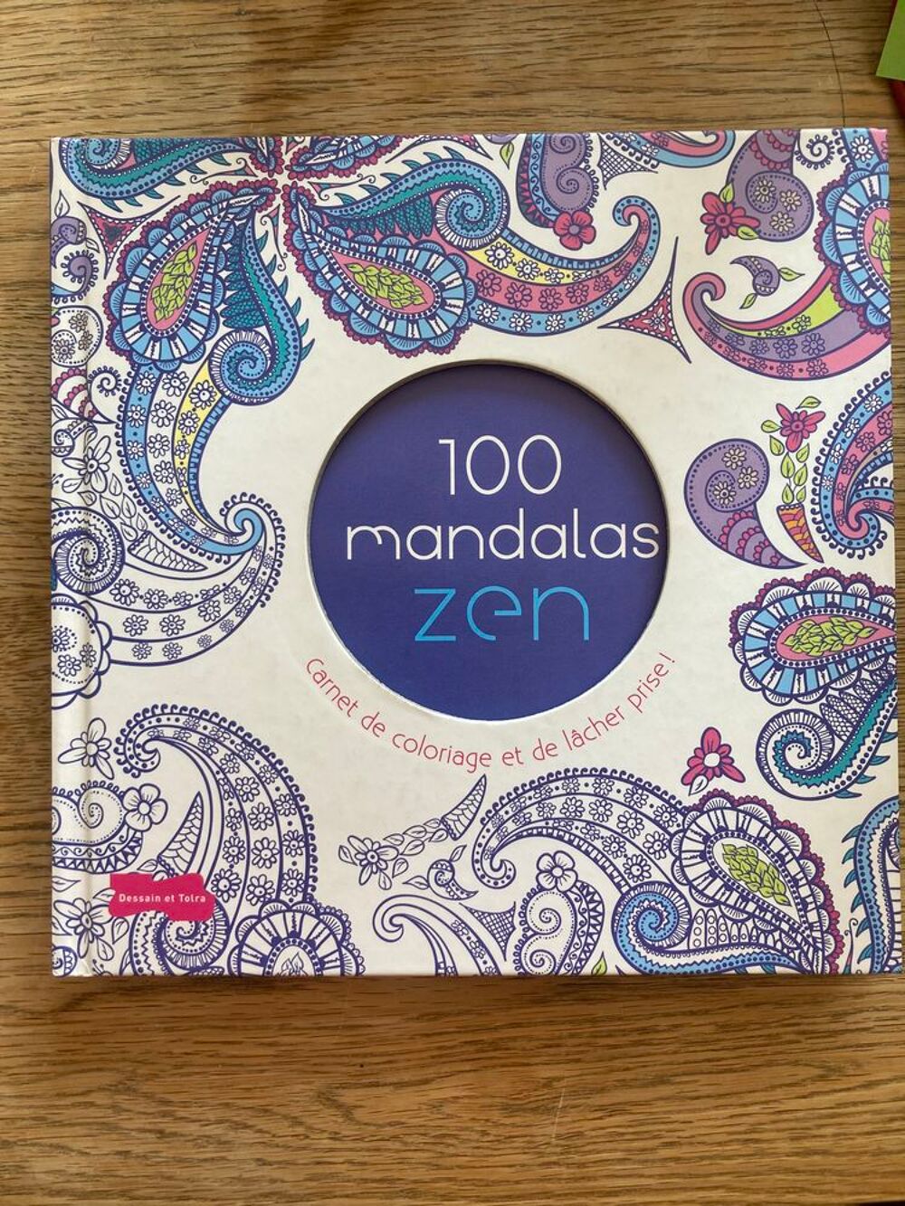 100 mandalas zen - Cahier de coloriage et de l&acirc;cher-prise ! Jeux / jouets