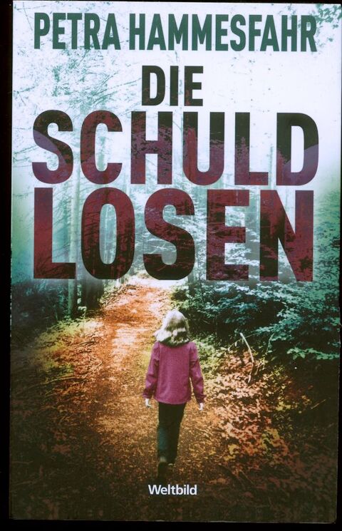  DIE SCHULDLOSEN
de Petra Hammesfahr
Livre en allemand 5 Oloron-Sainte-Marie (64)