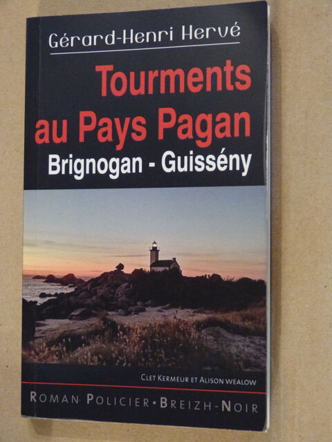 TOURMENTS EN PAYS PAGAN  roman policier  BREIZH NOIR 4 Brest (29)