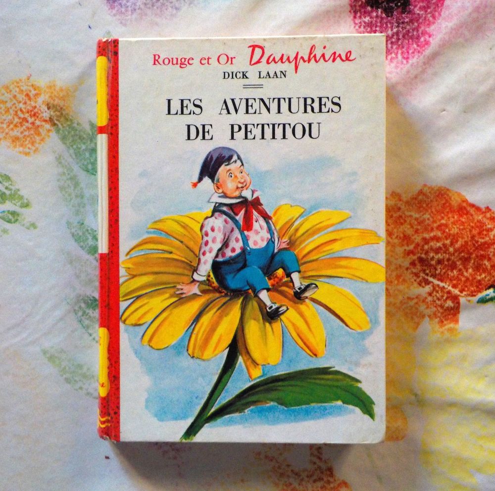 LES AVENTURES DE PETITOU de Dick LAAN Ed. ROUGE ET OR DAUPHI Livres et BD