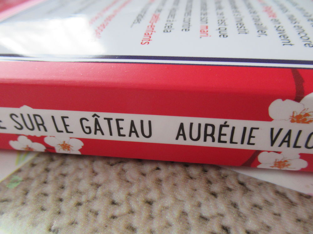 "La cerise sur le g&acirc;teau" - Aur&eacute;lie Valognes Livres et BD