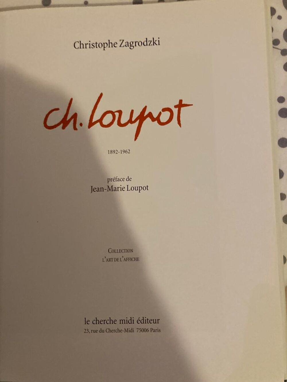 Livre l'art de l'affiche LOUPOT Livres et BD
