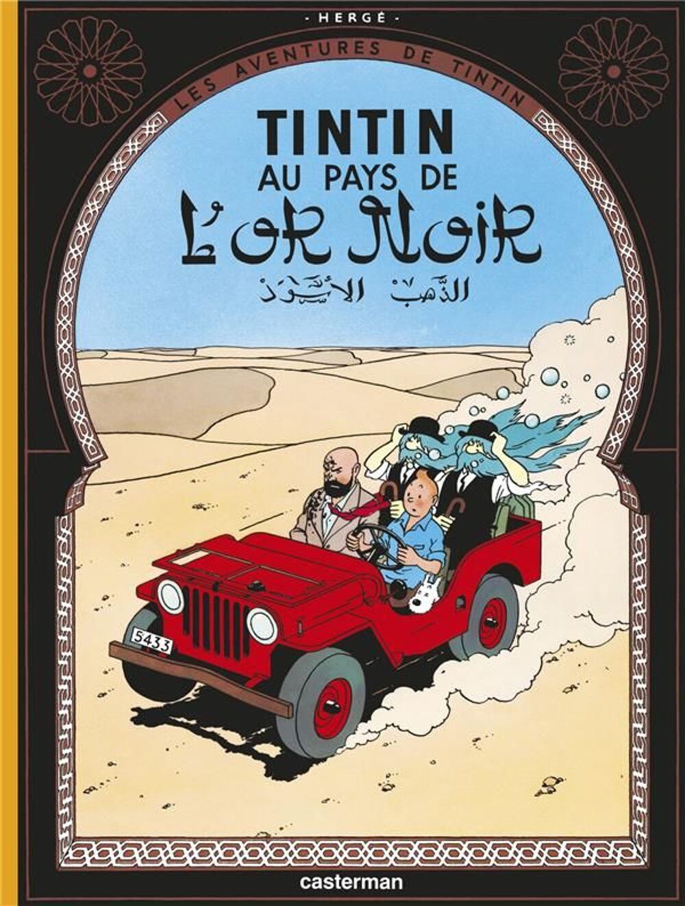 Les aventures de Tintin Tome 15 : au pays de l'or noir Livres et BD
