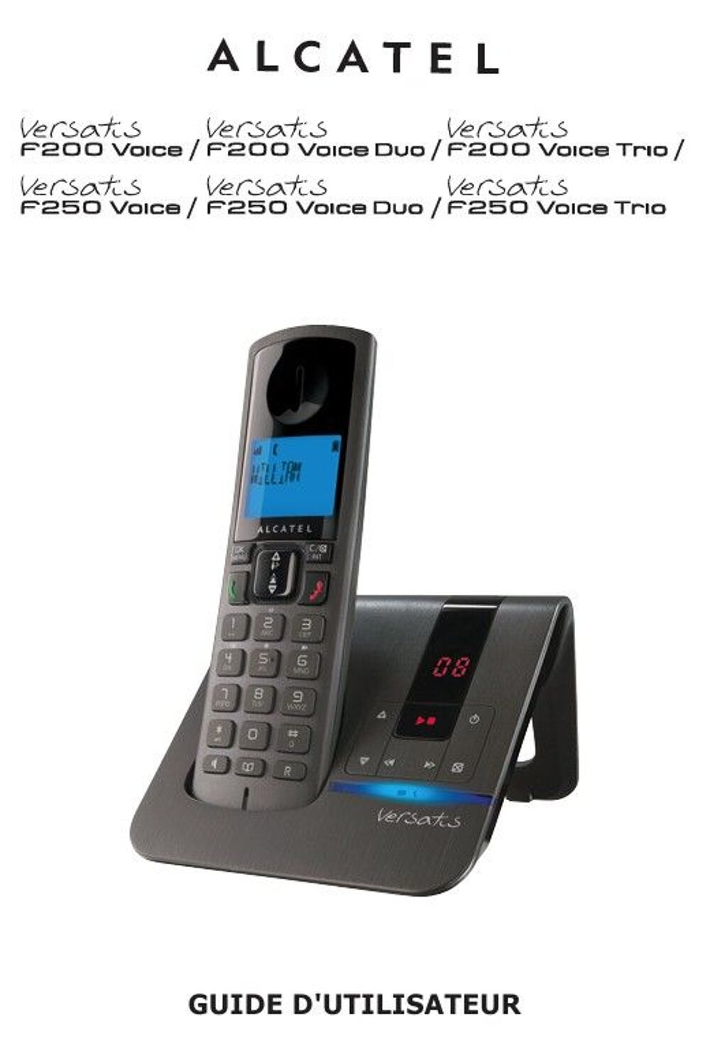 T&eacute;l&eacute;phone sans fil fixe avec r&eacute;pondeur ALCATEL VERSATIS F250 Matériel informatique