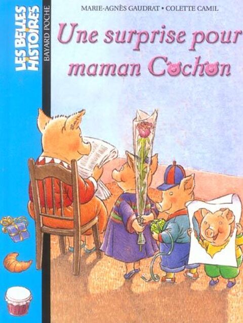 Une surprise pour maman Cochon (dition 2004) 3 Saint-Sauveur (80)