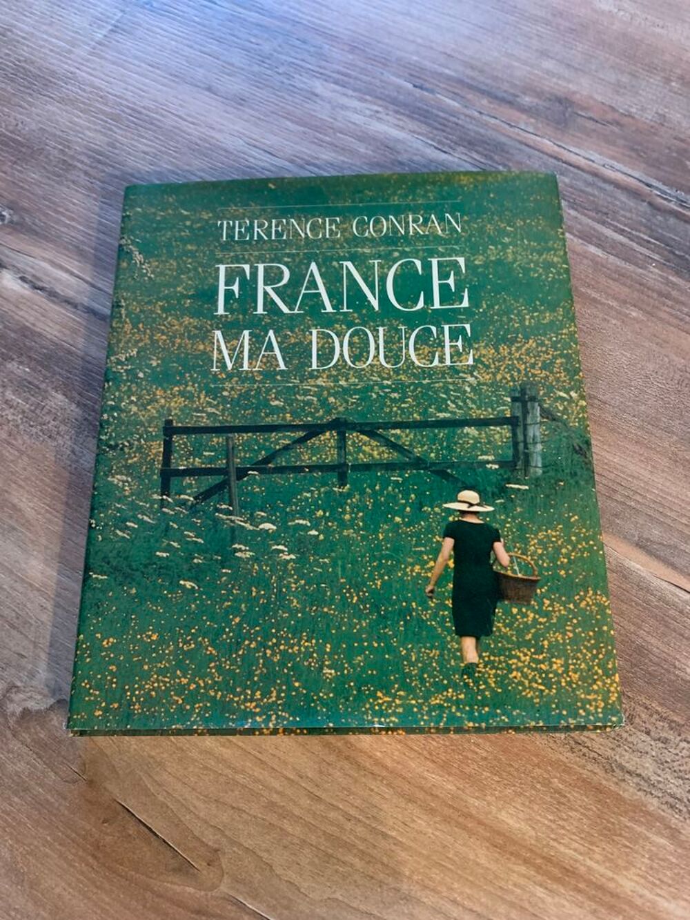 Livre " France ma douce " - Terence Conr Livres et BD