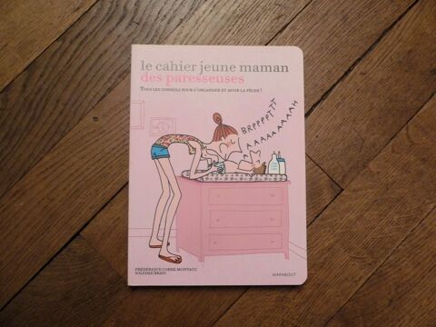 Le Cahier Jeune Maman des Paresseuses- Marabout 3 Paris 15 (75)