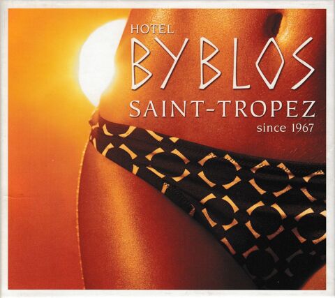 CD   Hotel Byblos  Saint-Tropez  Since 1967     Compilation 7 Antony (92)