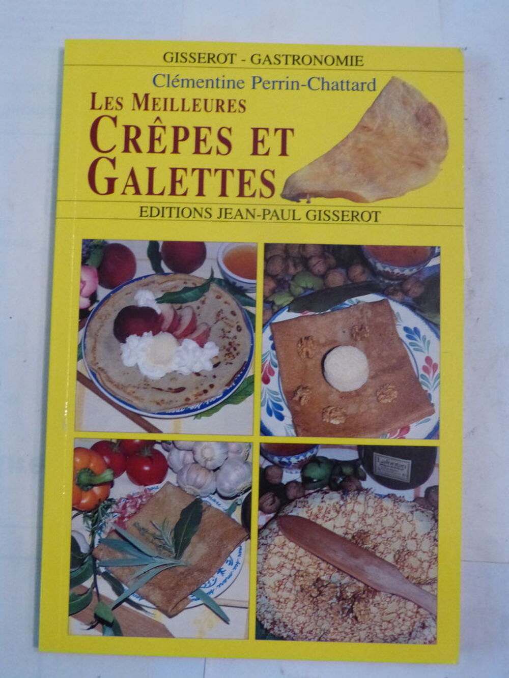 LES MEILLEURES CREPES ET GALETTES Livres et BD