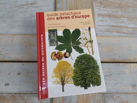 Livre Delachaux et Niestlé Guide des Arbres d'Europe  35 Loches (37)