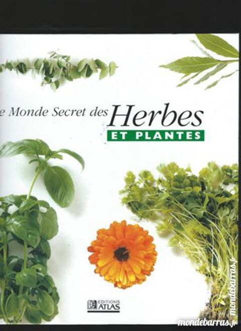 LE MONDE SECRET DES HERBES ET PLANTES 0 Mulhouse (68)