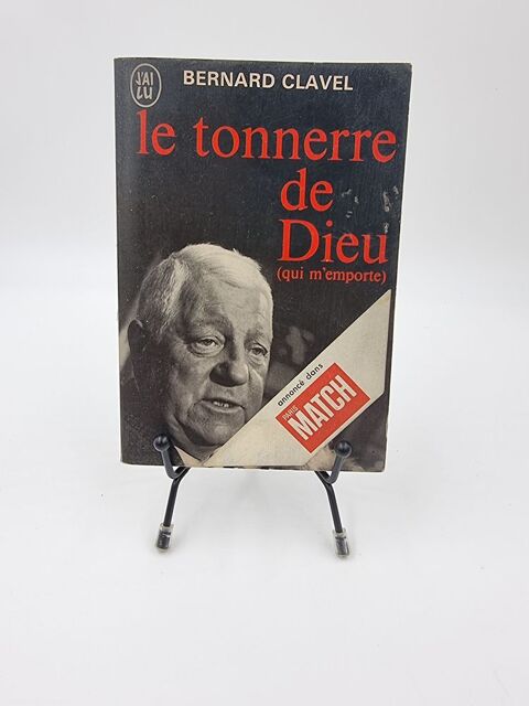 Livre Le Tonnerre de Dieu (qui m'emporte) (Bernard Clavel) 1 Vulbens (74)