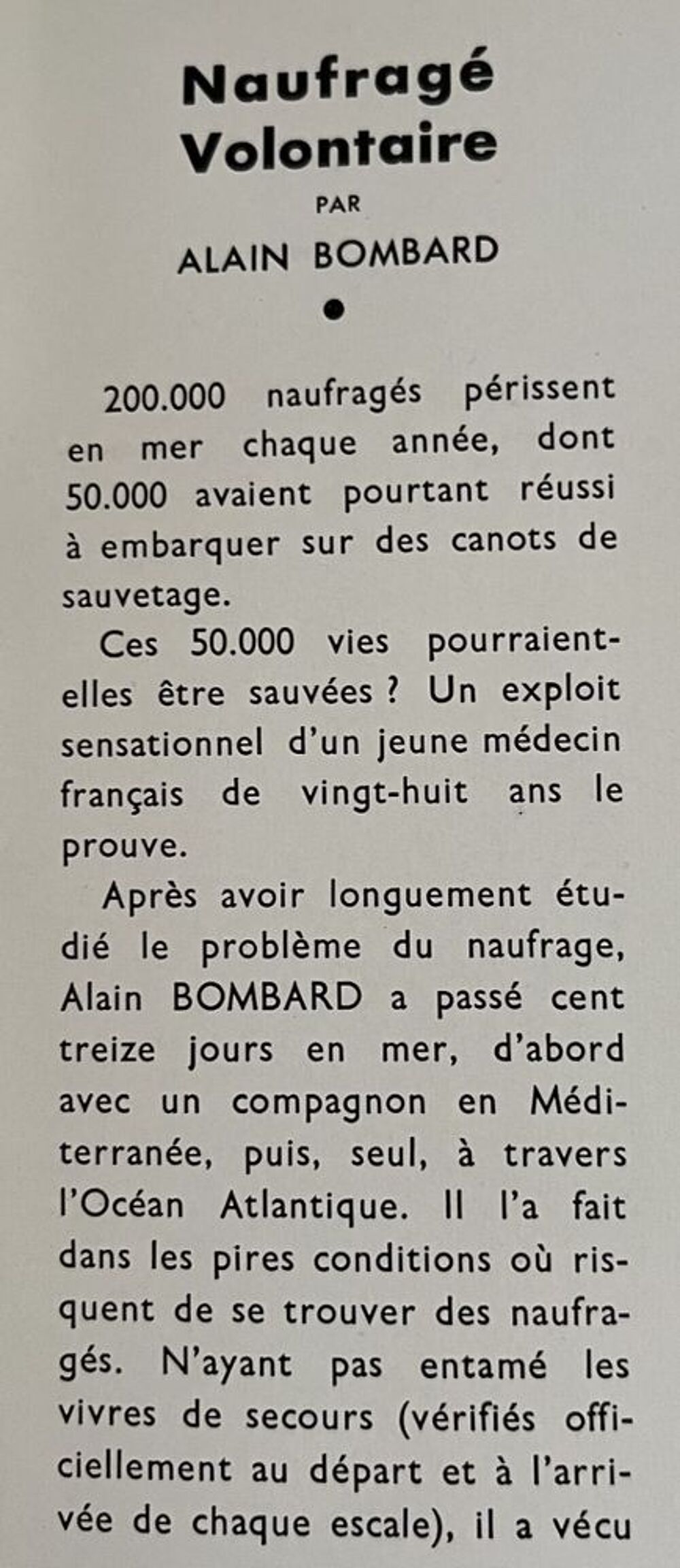"Naufrag&eacute; Volontaire". Alain Bombard - Ed. de Paris (1953) Livres et BD