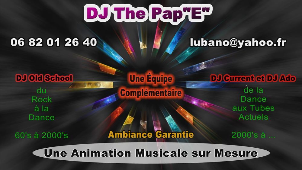   DJ mariages (années 80, 90) 
DJ 60's à 90's - DJ The Pap
