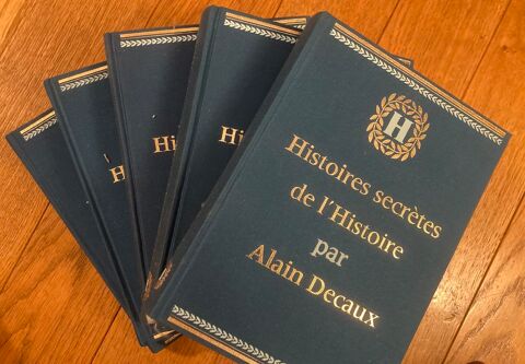 Histoires secrtes de l'histoire par Alain Decaux 25 Bagneux (92)