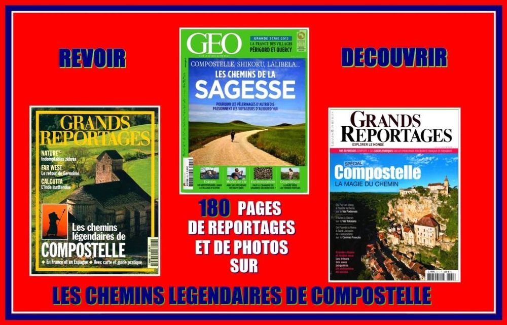 CHEMINS DE COMPOSTELLE - g&eacute;o Livres et BD