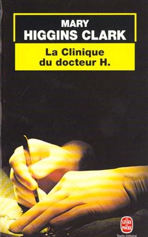 La clinique du docteur H. 1 Ormes (45)
