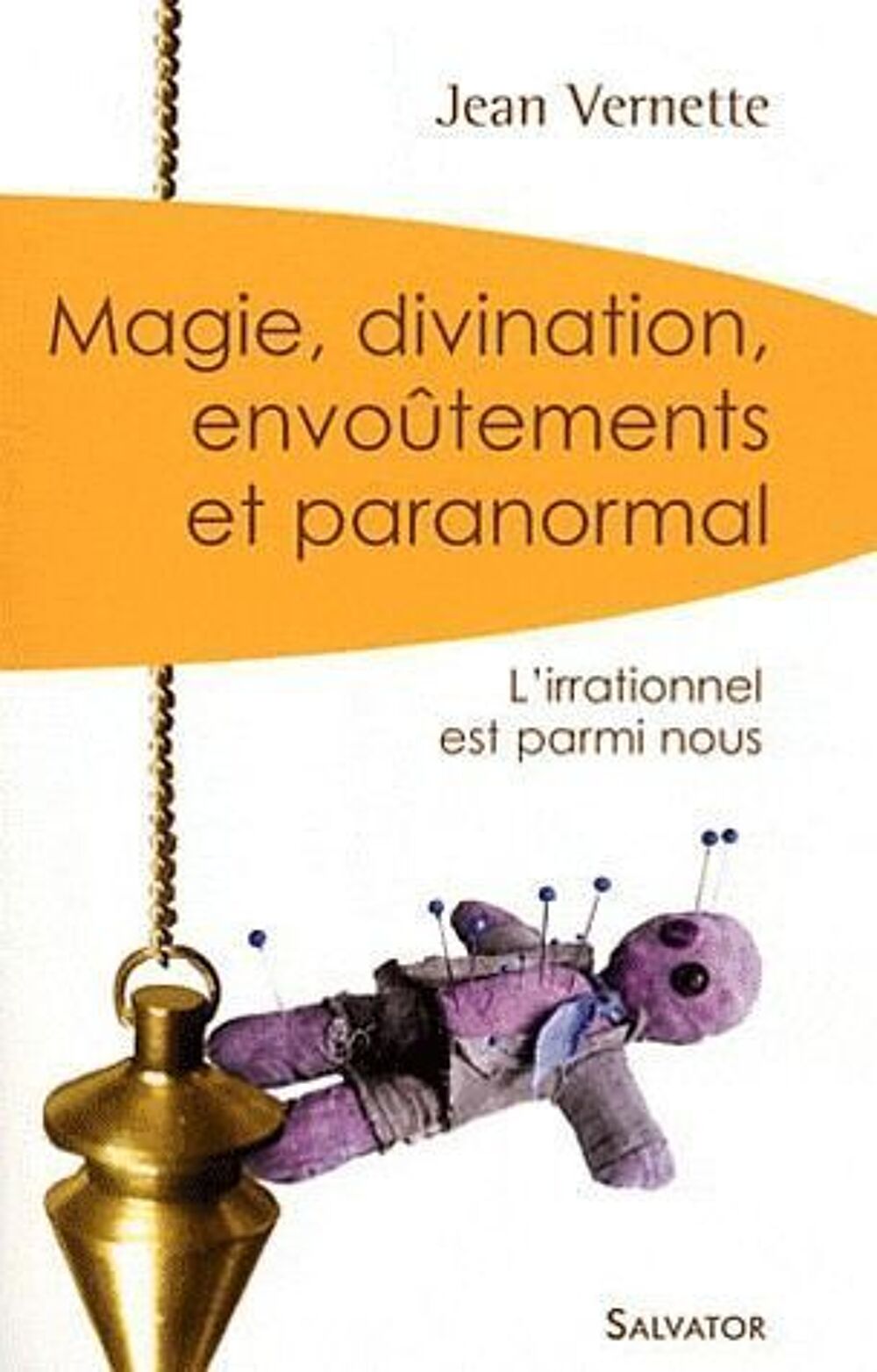 Magie, divination, envo&ucirc;tements et paranormal Livres et BD