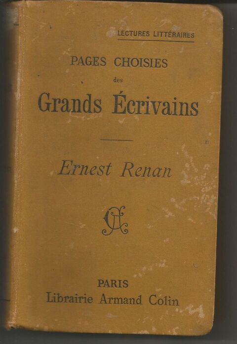 PAGES CHOISIES des grands �crivains : Ernest RENAN 5 Montauban (82)