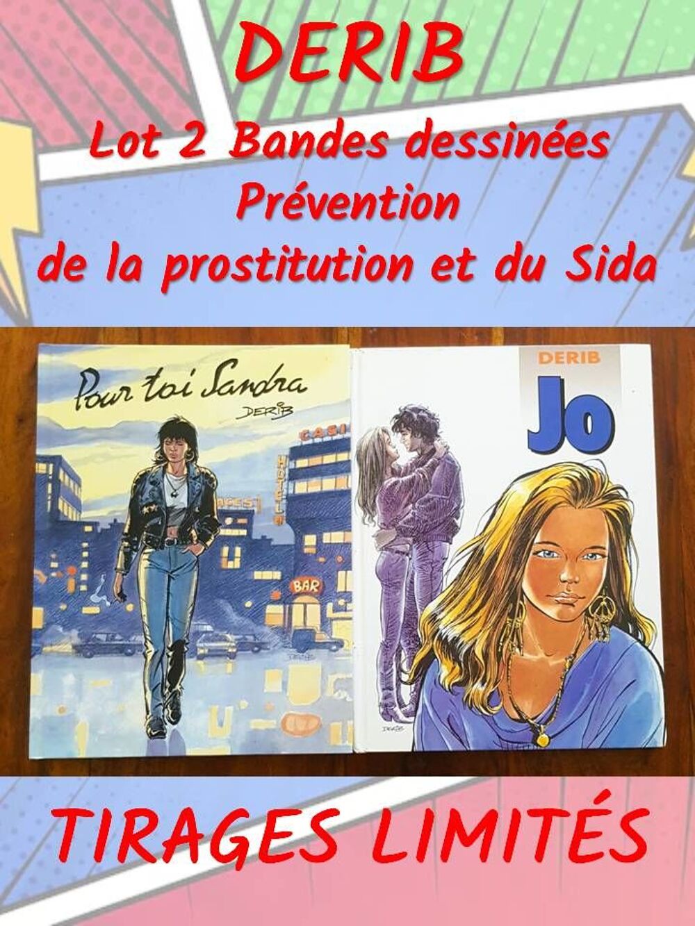 Lot 2 Bandes dessin&eacute;es (pr&eacute;vention de la prostitution et du Livres et BD