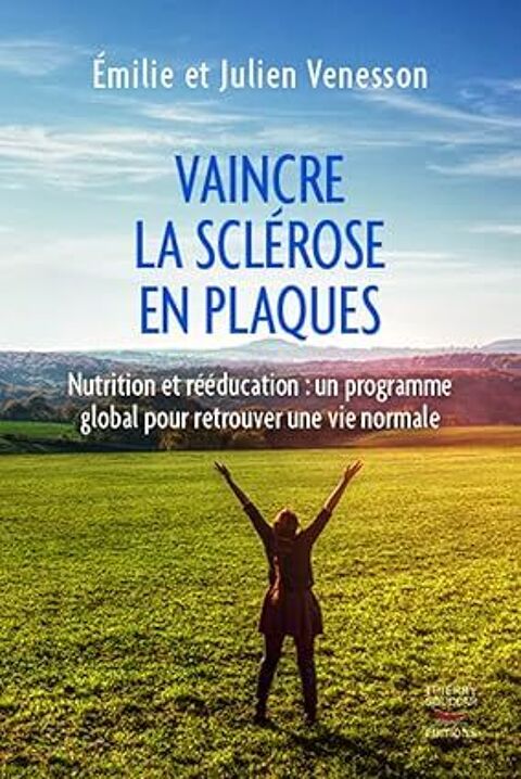 VAINCRE LA SCLEROSE EN PLAQUES DE EMILIE & JULIEN VENESSON 14 Paris 20 (75)