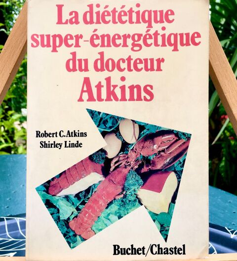 La dittique super-nergtique du Dr Atkins; Grand livre  3 L'Isle-Jourdain (32)