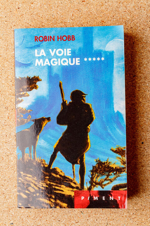 Robin Hobb - La voie magique 6 Villerupt (54)
