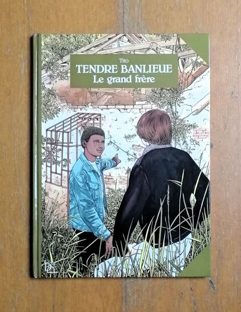 EO Tendre banlieue : Le grand frre - Tito - Bayard - 1984 9 Argenteuil (95)