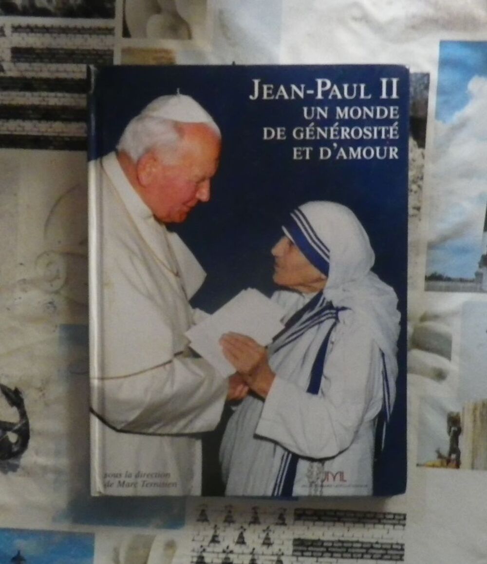 JEAN-PAUL II Un monde de g&eacute;n&eacute;rosit&eacute; et d'amour Livres et BD