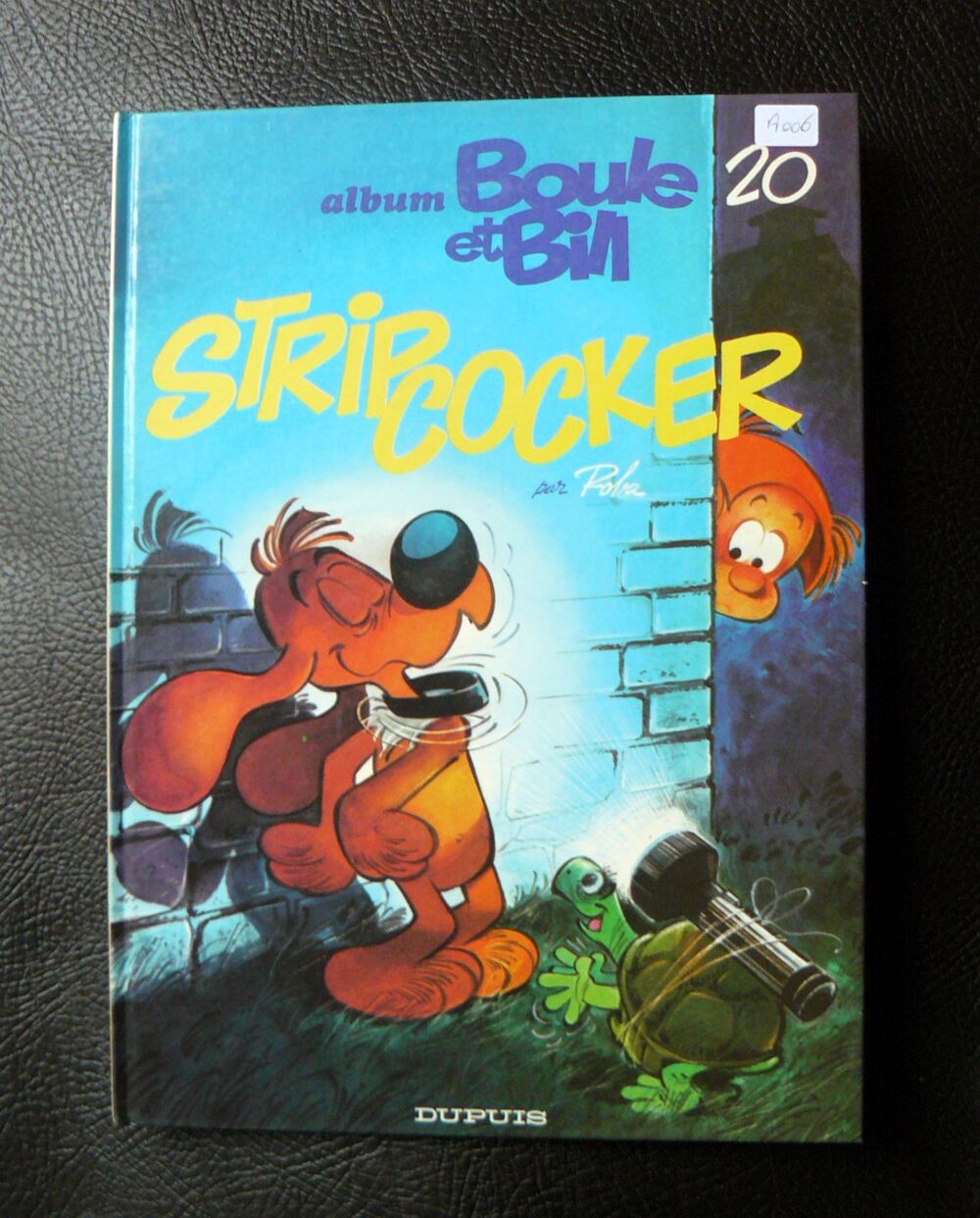 EO Boule et Bill : Strip-cocker - Roba - Dupuis - 1984 Livres et BD