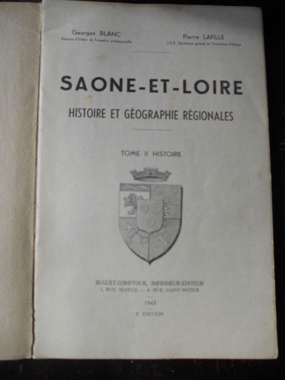 SAONE-et-LOIRE HISTOIRE et G&Eacute;OGRAPHIE R&Eacute;GIONALES . 1941 Livres et BD